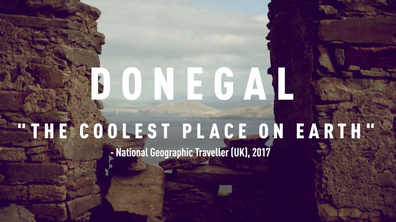 Donegal was named &quot;coolest place on earth&quot; by <em>National Geographic Traveller</em> magazine