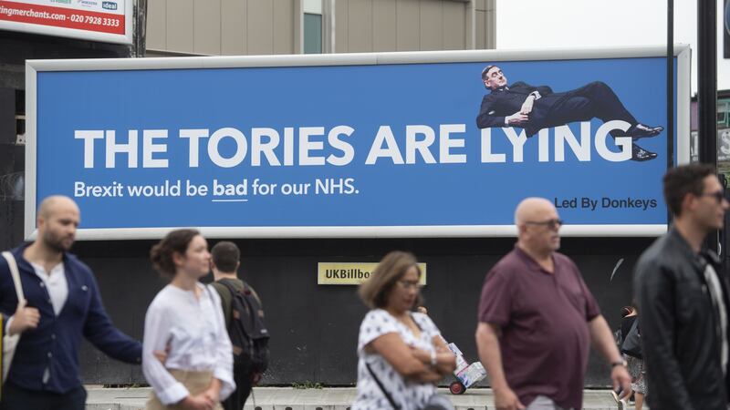 The billboard is the latest poster from campaign group Led By Donkeys.