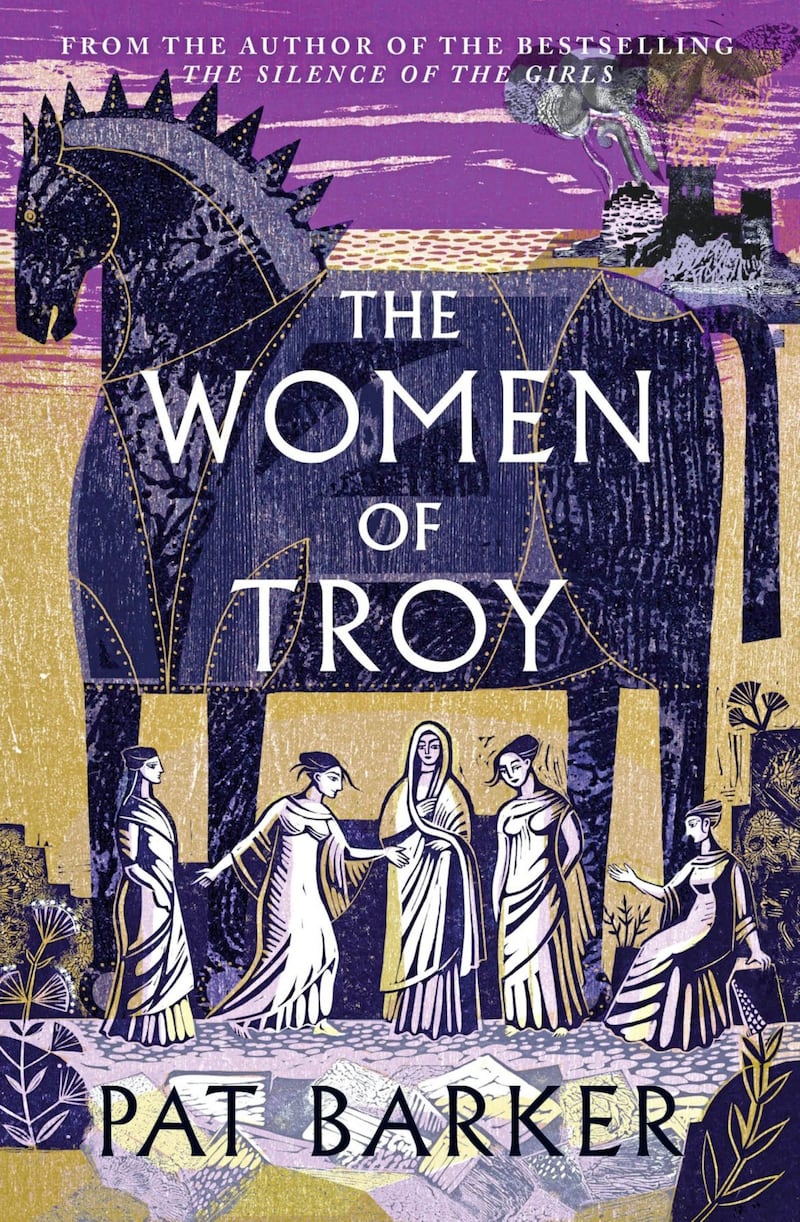 The Women Of Troy by Pat Barker 