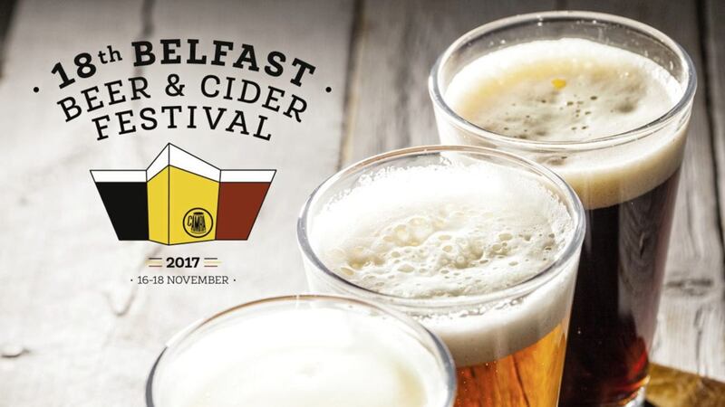 Happy 18th &ndash; the Belfast Beer and Cider Festival is finally legal 