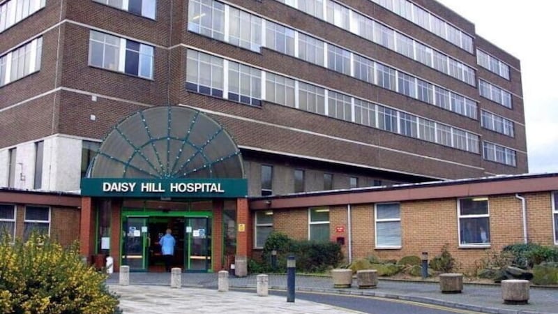 Newry's Daisy Hill Hospital.