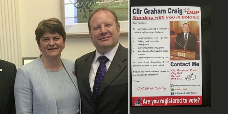 DUP leader Arlene Foster with party councillor Graham Craig, and right, Mr Craig&#39;s election leaflet 