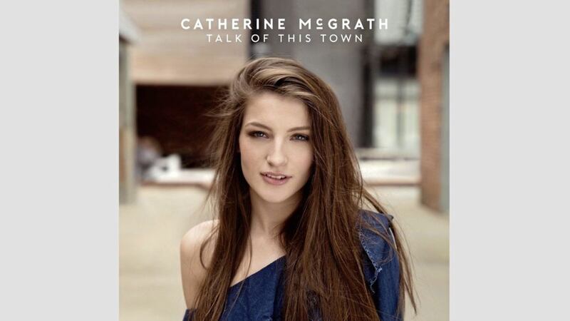 Catherine McGrath&#39;s debut album, Talk of This Town 