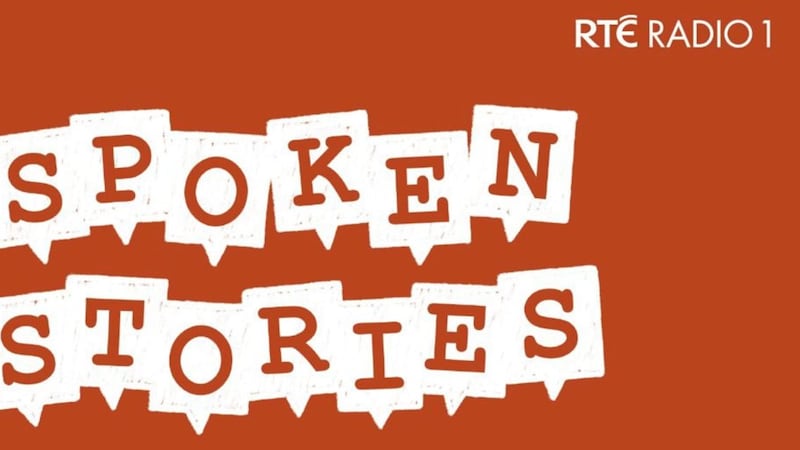 Spoken Stories Independence is a series of half-hour stories for a radio and podcast series by RT&Eacute; Radio 1 