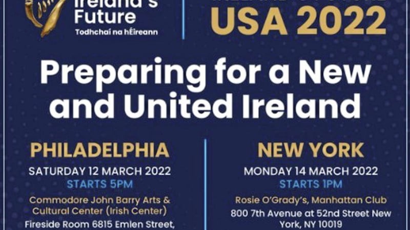 Ireland&#39;s Future is to hold public events in New York and Philadelphia next month 