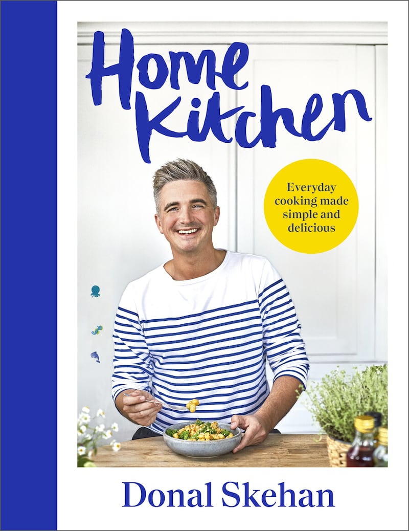 In his new book, Irish cook Donal Skehan brings us into the heart of his kitchen, showing us how he cooks for his family and what inspires him 