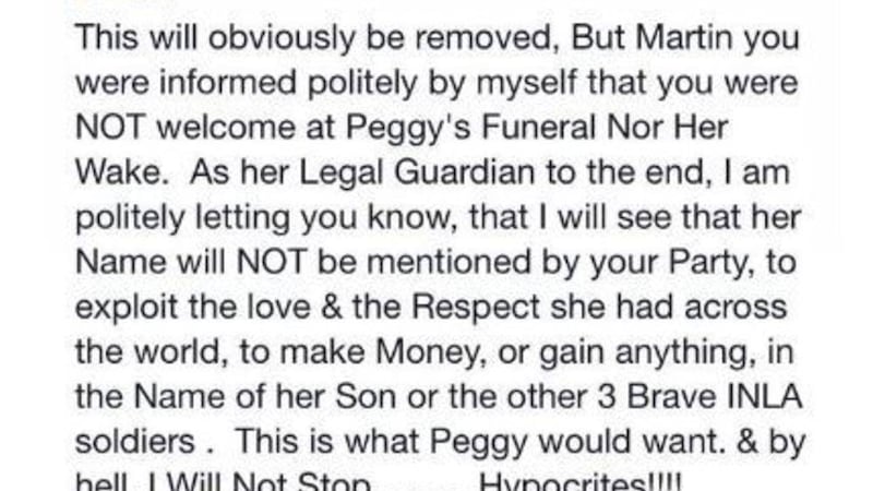 Edel Kelly, granddaughter of Peggy O&#39;Hara, said in a Facebook posting that Martin McGuinness was not welcome at the funeral. 