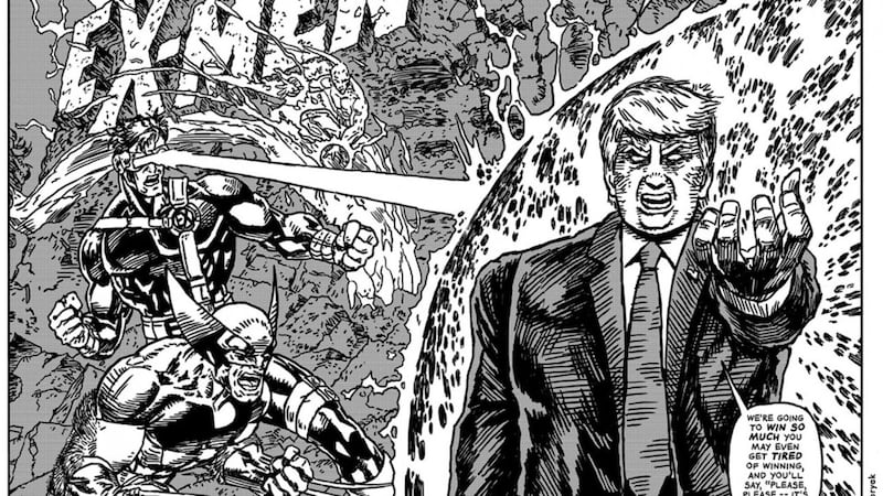 The Unquotable Trump series sees Donald Trump as a terrifying comic book supervillian