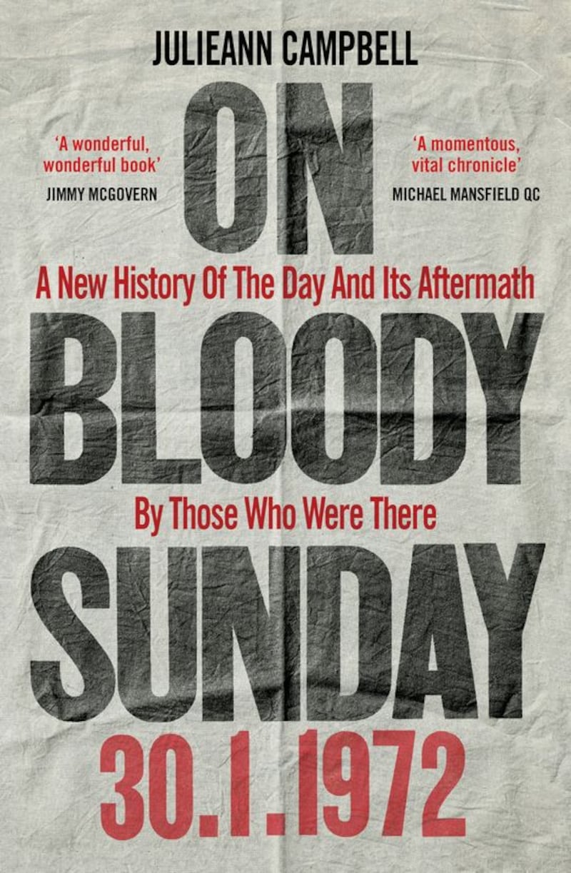&nbsp;On Bloody Sunday contains previously unpublished information and witness accounts about that awful day in Derry 50 years ago