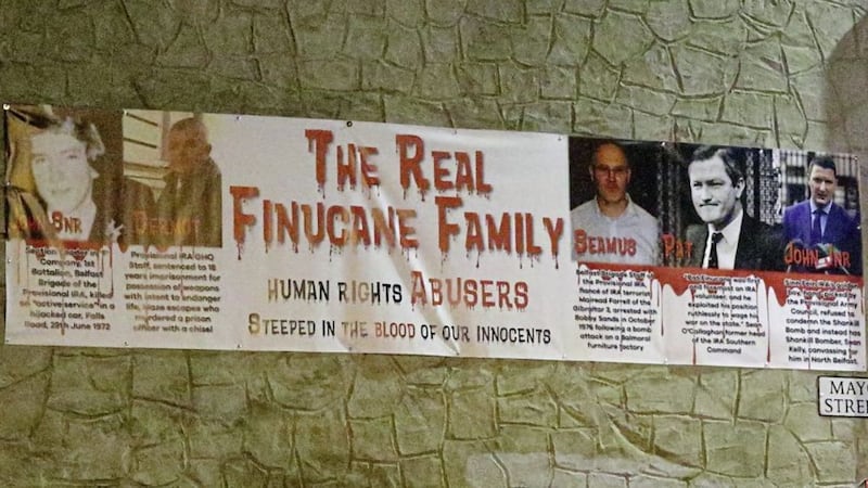 A banner attacking Sinn F&eacute;in election candidate John Finucane and his family, since removed, is an example of the dirty tricks employed in the campaign. Picture by Cliff Donaldson 