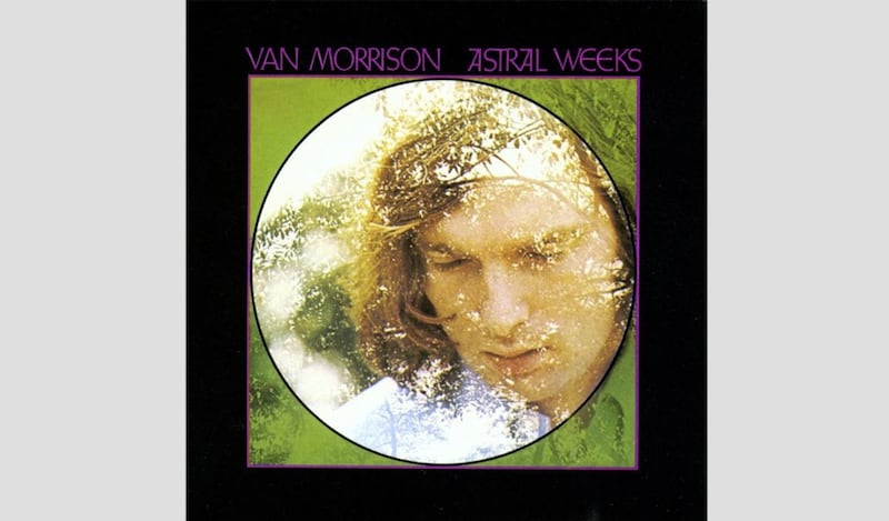 Astral Weeks, Van Morrison's most acclaimed albums, is 50 years old this week