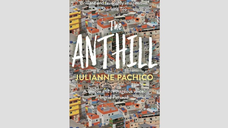 The Anthill by Julianne Pachico 