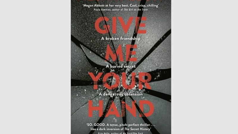 Give Me Your Hand by Megan Abbott, former winner of a Mystery Writers of America&#39;s Edgar Allan Poe award 