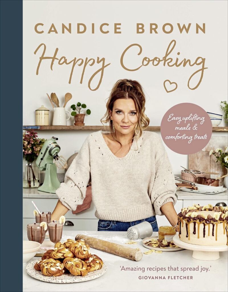 Happy Cooking by Candice Brown, published by Ebury Press 