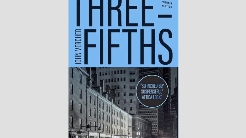 Three-Fifths by John Vercher 