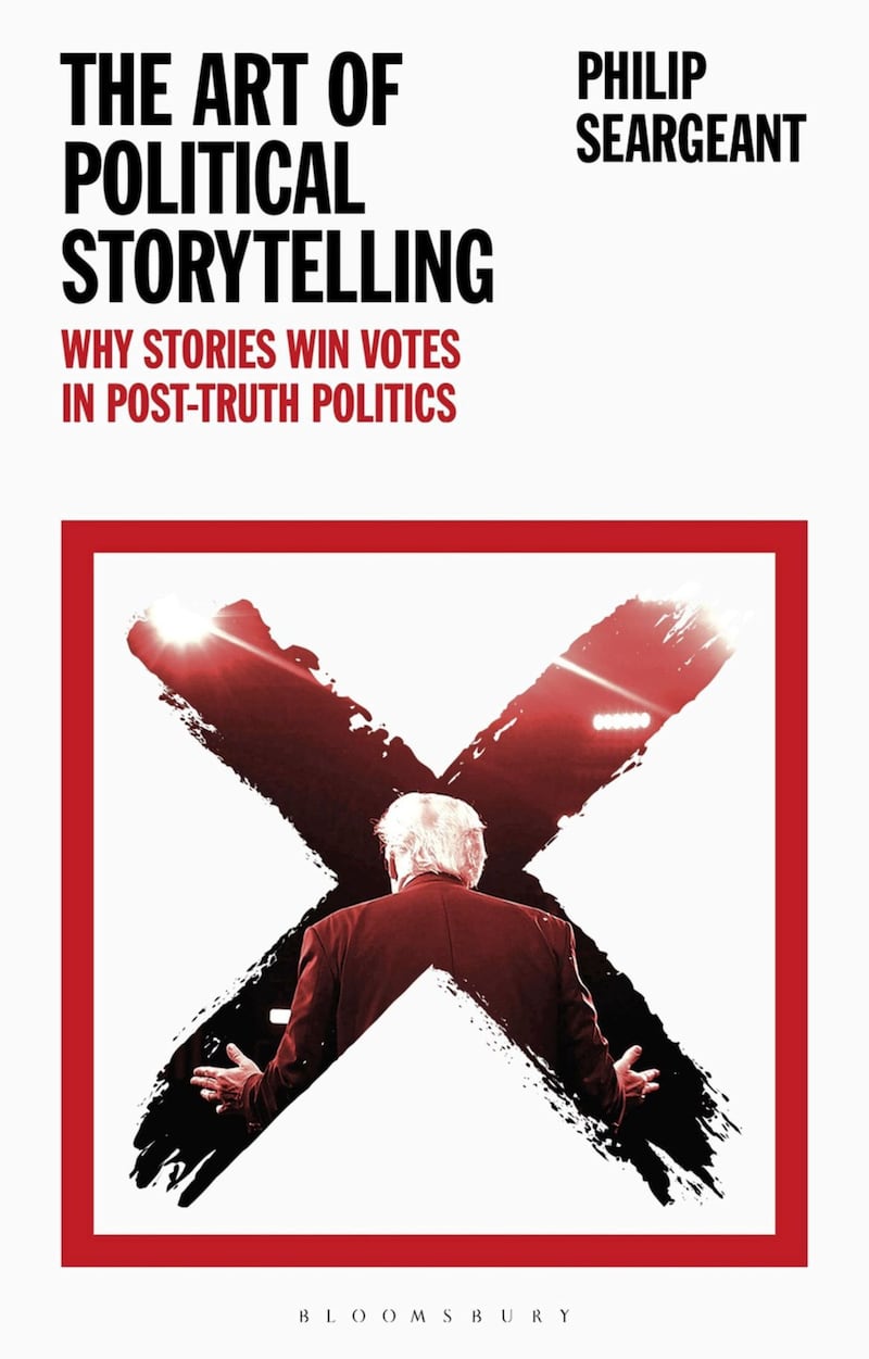 The Art of Political Storytelling by Philip Seargeant