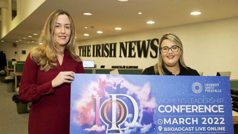 Irish News group marketing &amp; communications manager Annette Small (left) and Chelsea Brennan, senior branch manager at IoD NI, launch next month&#39;s Women&rsquo;s Leadership Conference 
