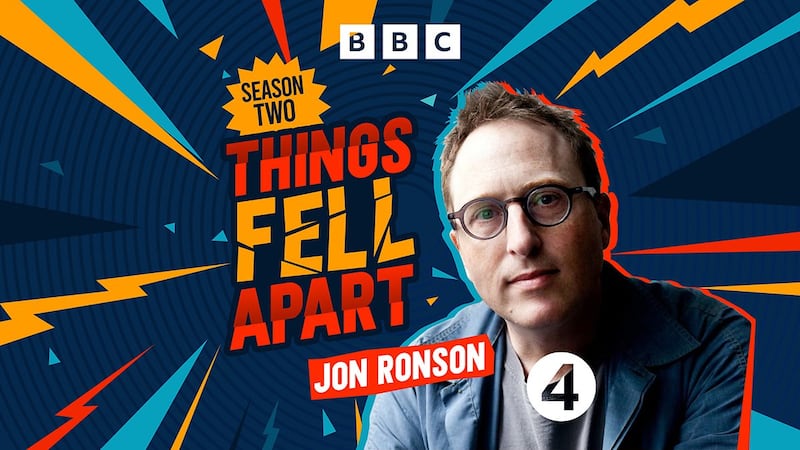 Promotional graphic showing Jon Ronson beside text reading Things Fell Apart