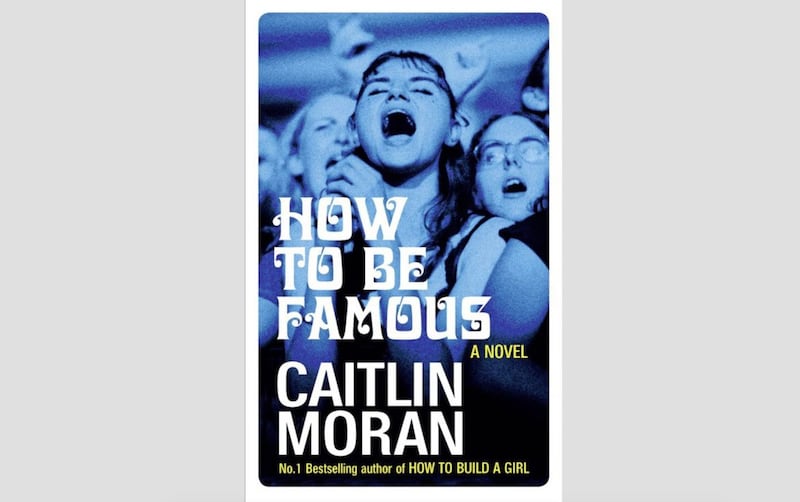 How To Be Famous by Caitlin Moran is published today 