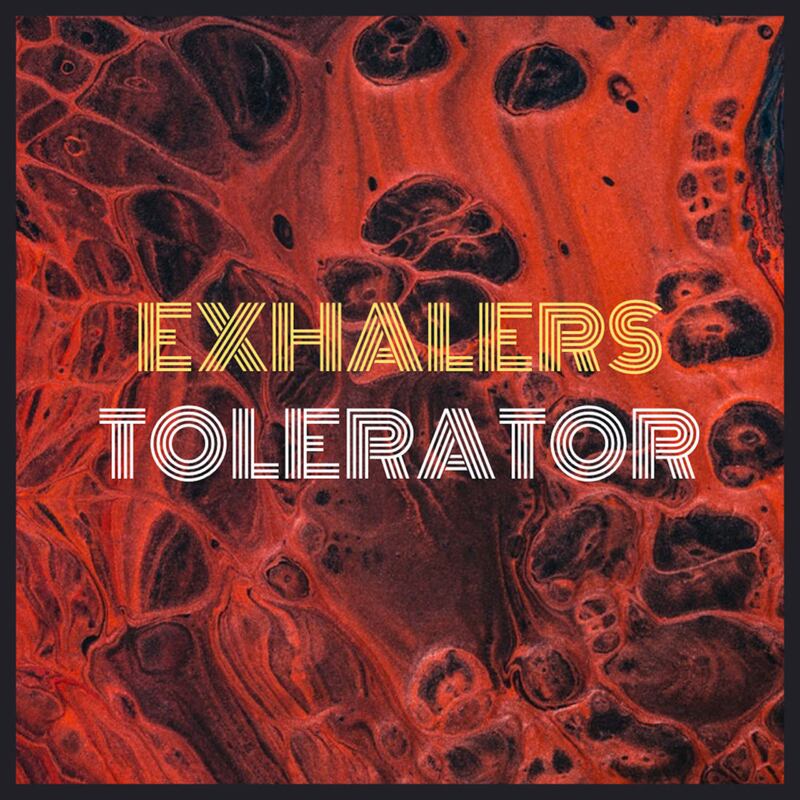 &nbsp;Exhalers - Tolerator