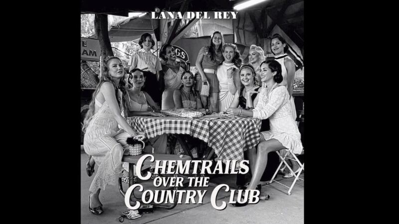 Lana Del Rey&#39;s album Chemtrails Over The Country Club 
