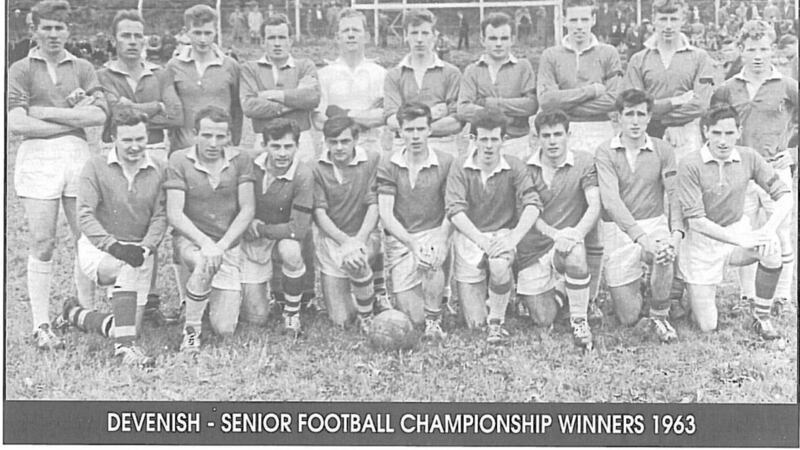 The Devenish side that won the club&#39;s second county championship back in 1963 