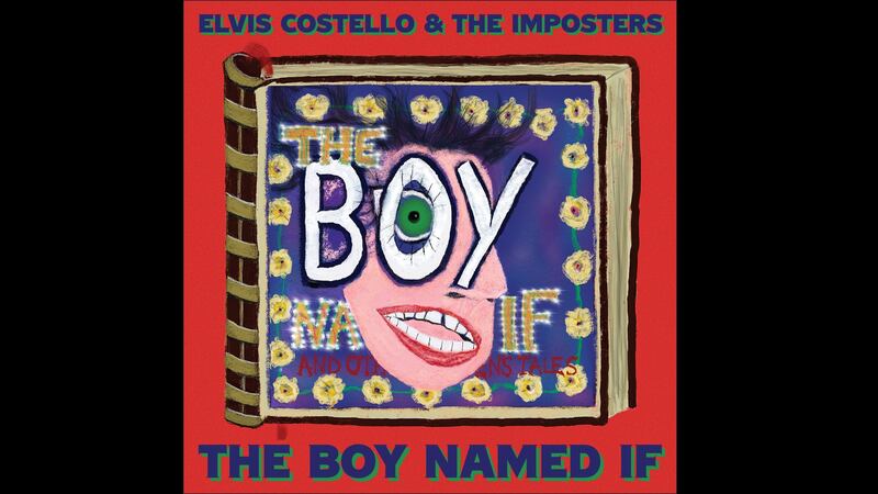 &nbsp;Elvis Costello &amp; The Imposters - The Boy Named If