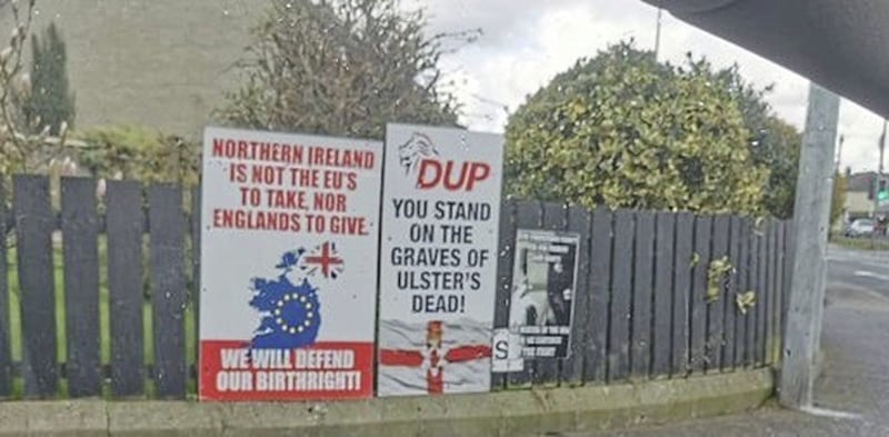 A poster critical of the DUP has been put up by loyalists in Cookstown, Co Tyrone 