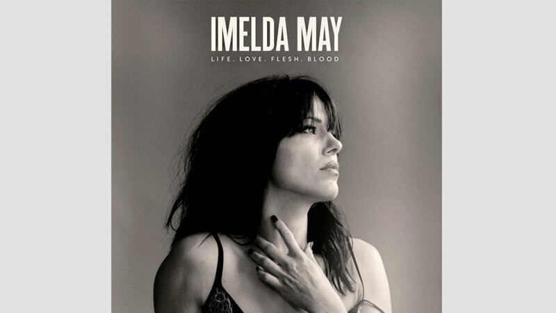 On Life. Love. Flesh. Blood there&#39;s a sense that this is Imelda May reinventing herself as she really is 