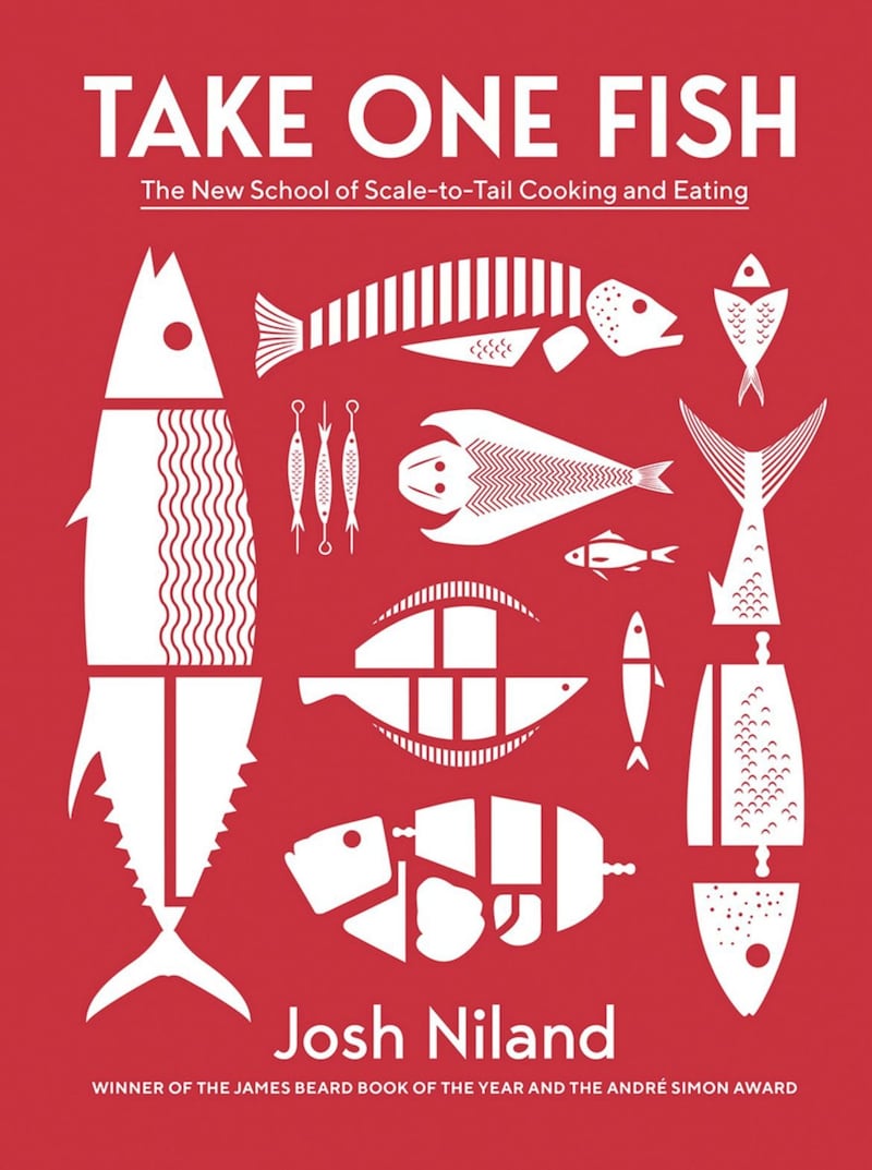 Take One Fish: The New School of Scale-to-Tail Cooking and Eating by Josh Niland