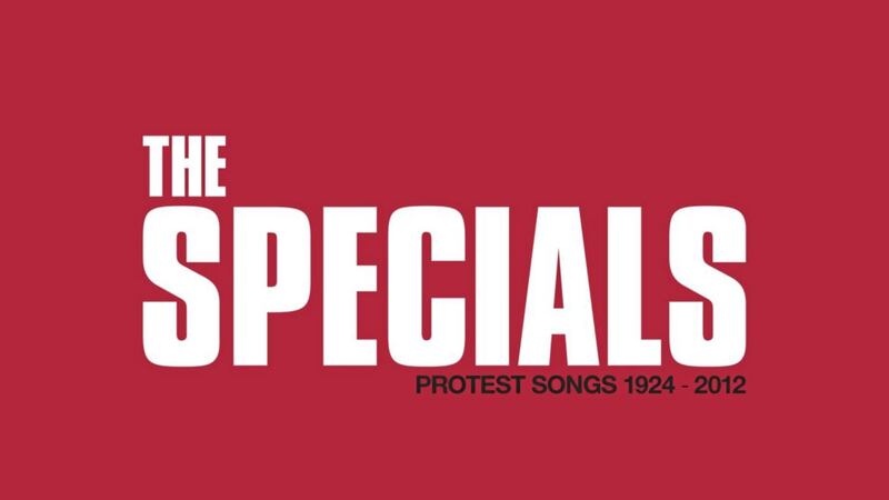 The Specials &ndash; Protest Songs 1924-2012 