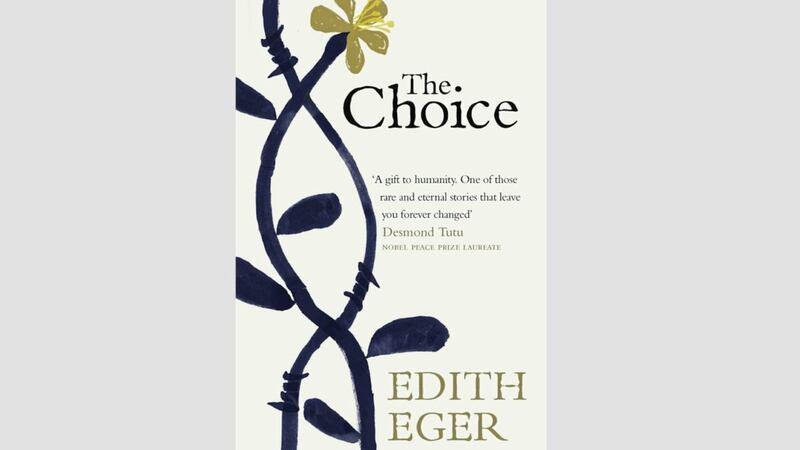 The Choice takes its title from words Holocaust survivor Edith Eger&#39;s mother whispered in the dark as they were taken to Auchwitz 