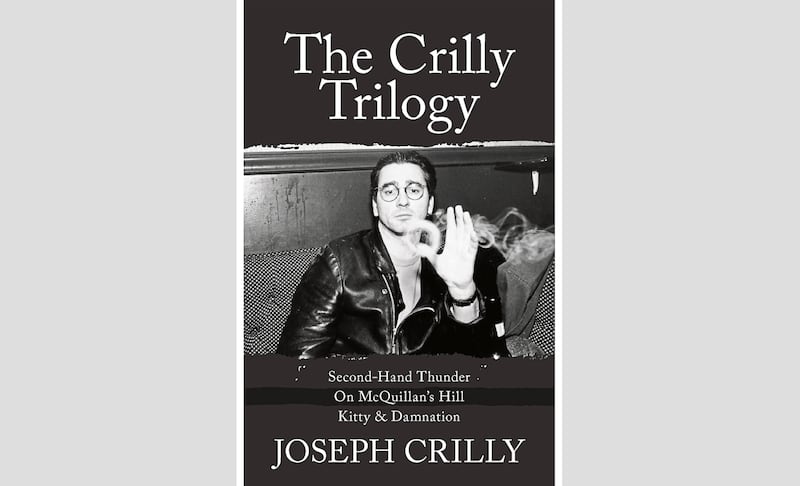 The Crilly Trilogy, three plays by Joseph Crilly, will be launched in Belfast next week and is available to buy online now