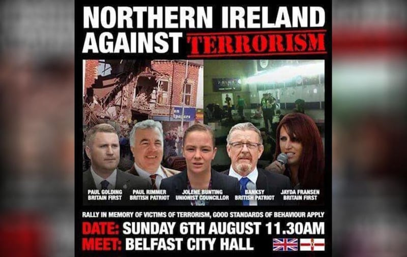 Jolene Bunting was criticised for her participation in a Northern Ireland against Terrorism rally on August 6 2017 alongside Britain First leaders&nbsp;