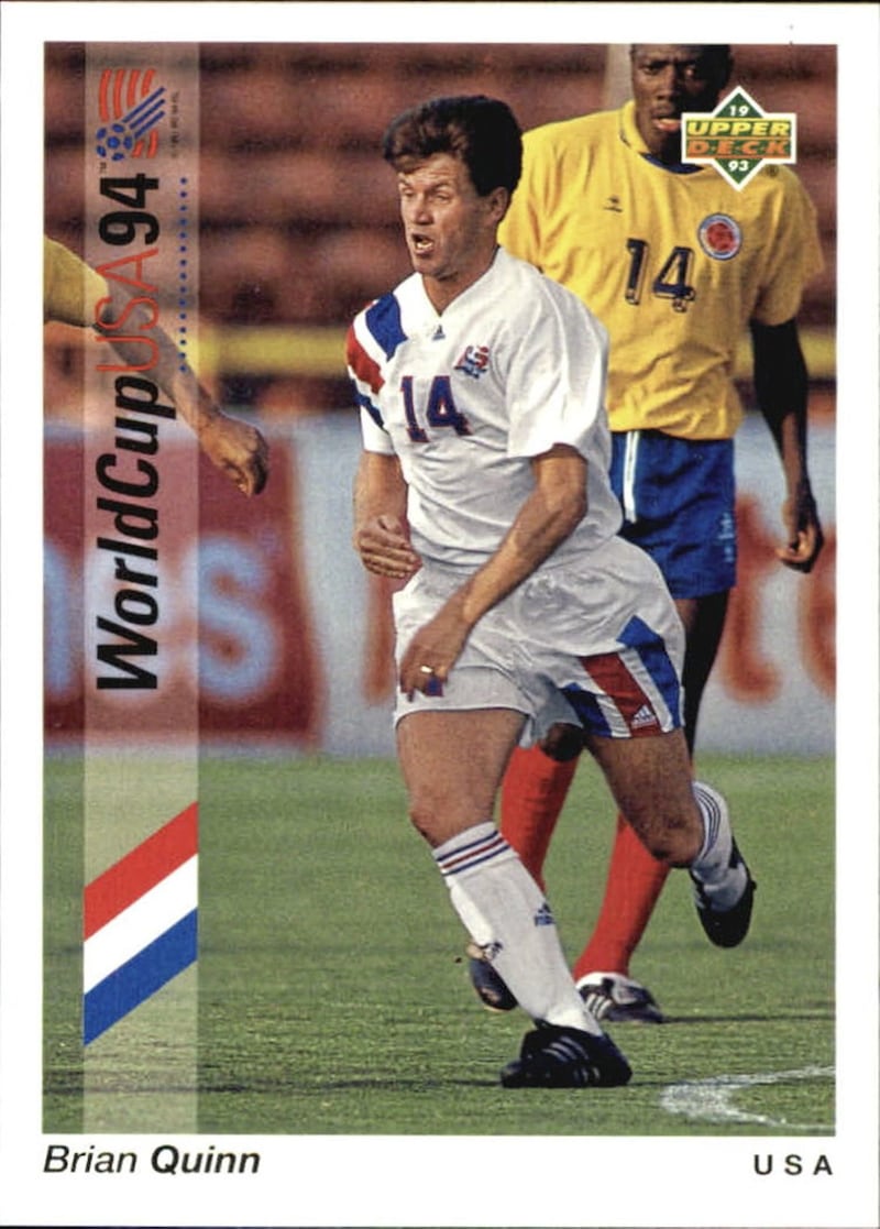 At 34, Brian Quinn came within a whisker of making it on to the USA squad for the 1994 World Cup