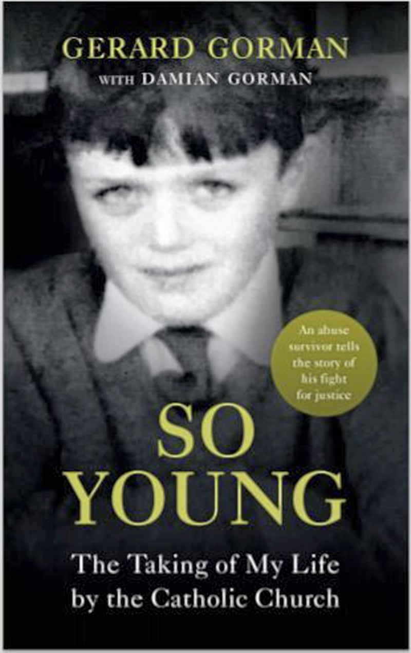 'So Young: The Talking of my Life by the Catholic Church', published by The Black Staff Press, will be launched at the The Playhouse in Derry on Sunday at 3pm