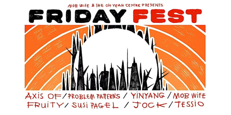 Friday Fest is happening tonight at Oh Yeah