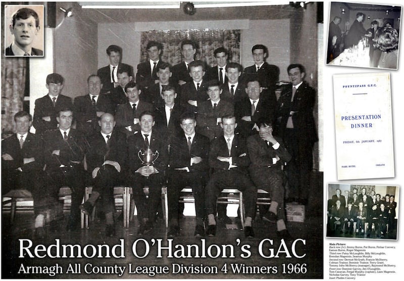 Redmond O&rsquo;Hanlon&rsquo;s, Poyntzpass will celebrate the 50th anniversary of their first league-winning side with a gala dinner at the Canal Court Hotel, Newry on Friday, October 28.
