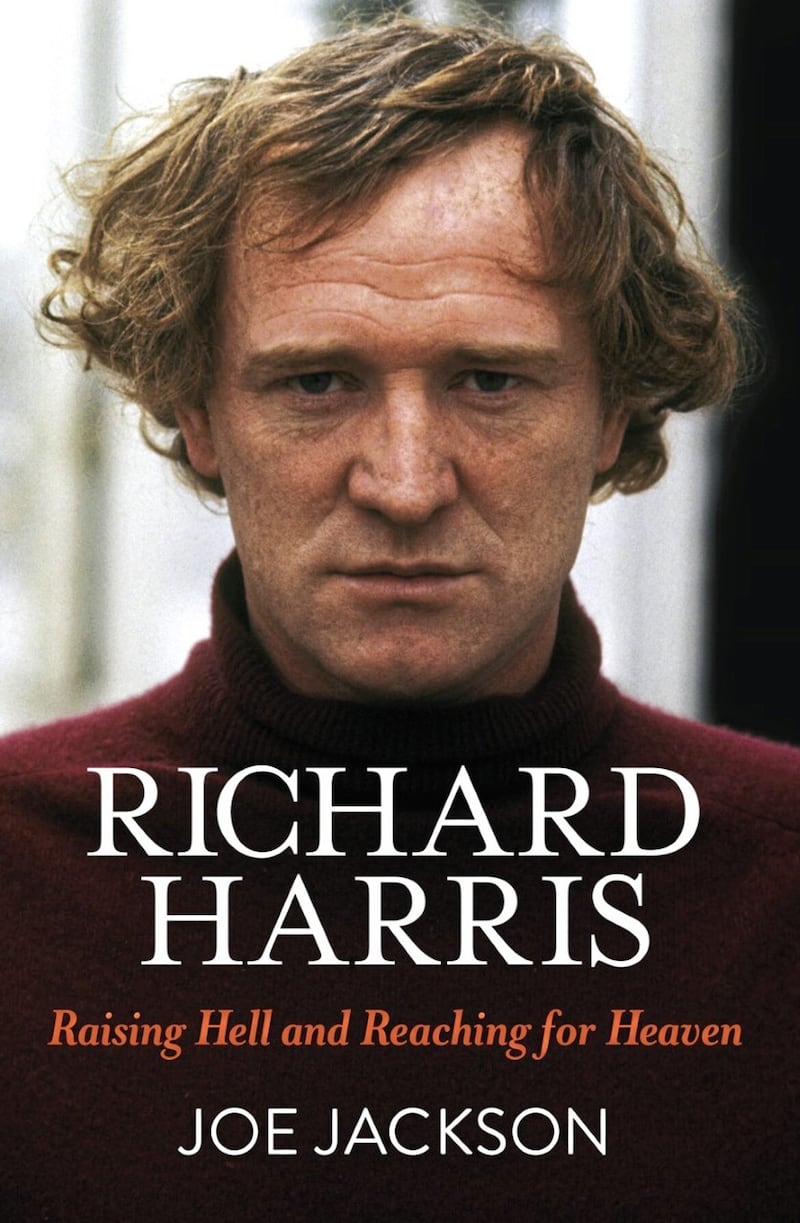 &#39;Richard Harris, Raising Hell and Reaching for Heaven&#39; by Joe Jackson is available now. 