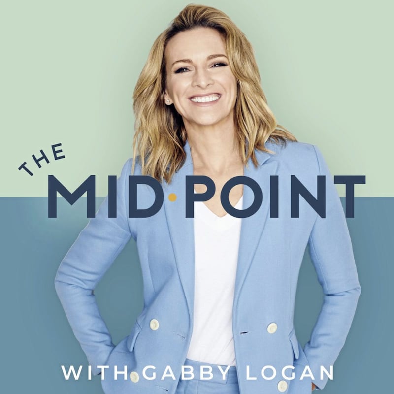 Gabby Logan&#39;s The Mid.Point podcast 