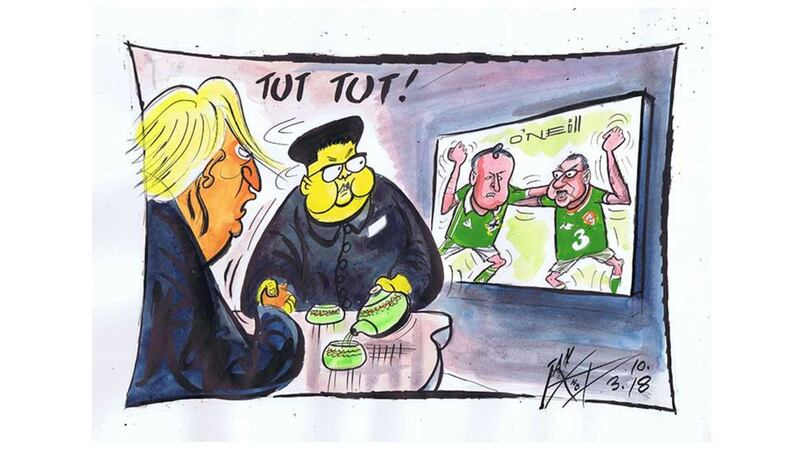 &nbsp;O&rsquo;Neill v O&rsquo;Neill player poaching row rumbles on. Trump packs his bags for a friendly visit to North Korea. Ian Knox 10/3/18