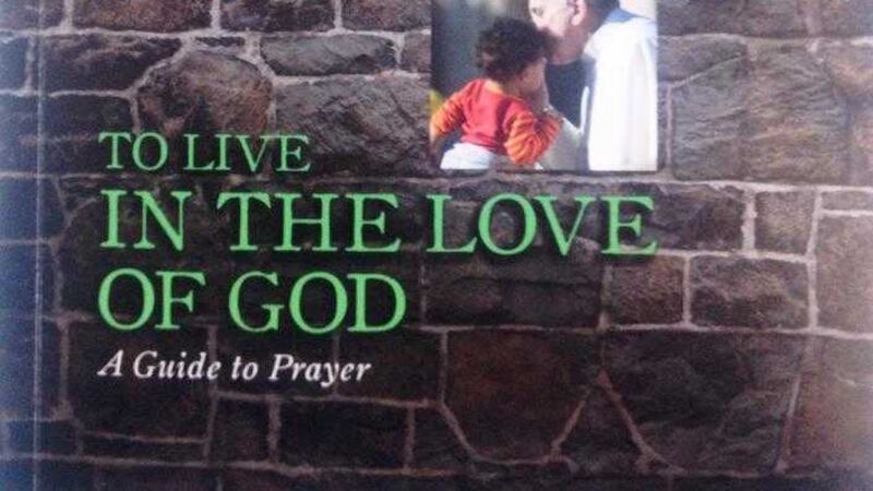To Live in the Love of God 
