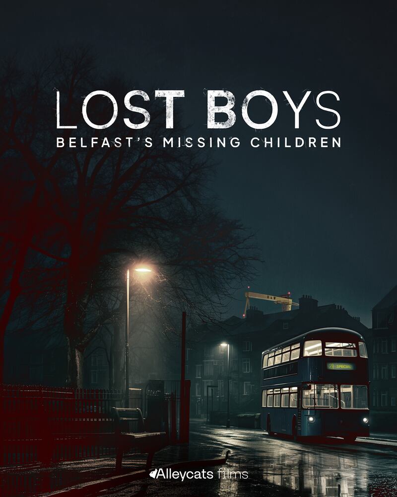Lost Boys: Belfast's Missing Children will premiere next week
