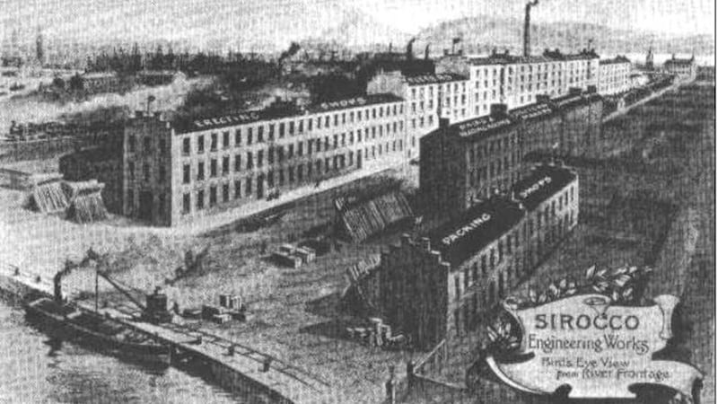 Sirocco Works was a major part of Belfast&#39;s industrial revolution at the turn of the 20th century 