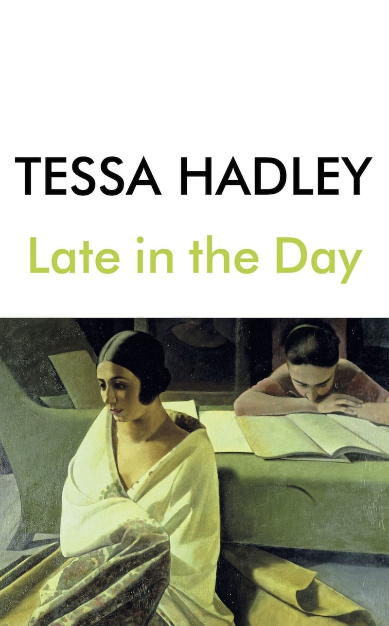 Late In The Day by Tessa Hadley