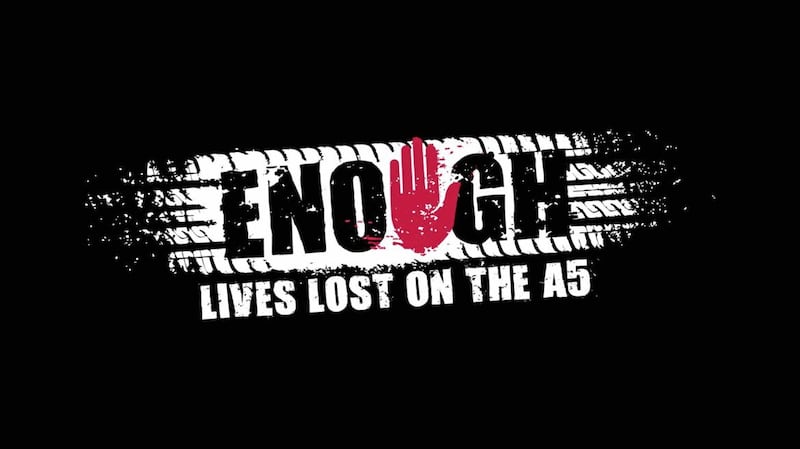 Tyrone GAA are the driving force behind the new A5 Enough is Enough campaign, which is holding a public meeting next Monday January 23. 