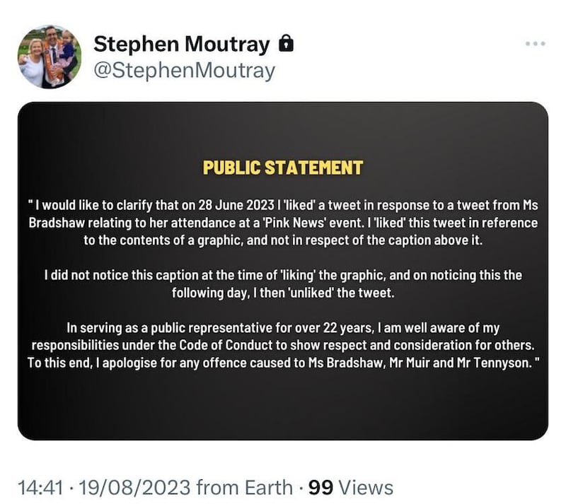 Stephen Moutray posted an apology over the weekend after being criticised for liking a tweet that referred to Alliance MLAs as 'two deviants and an enabler'.