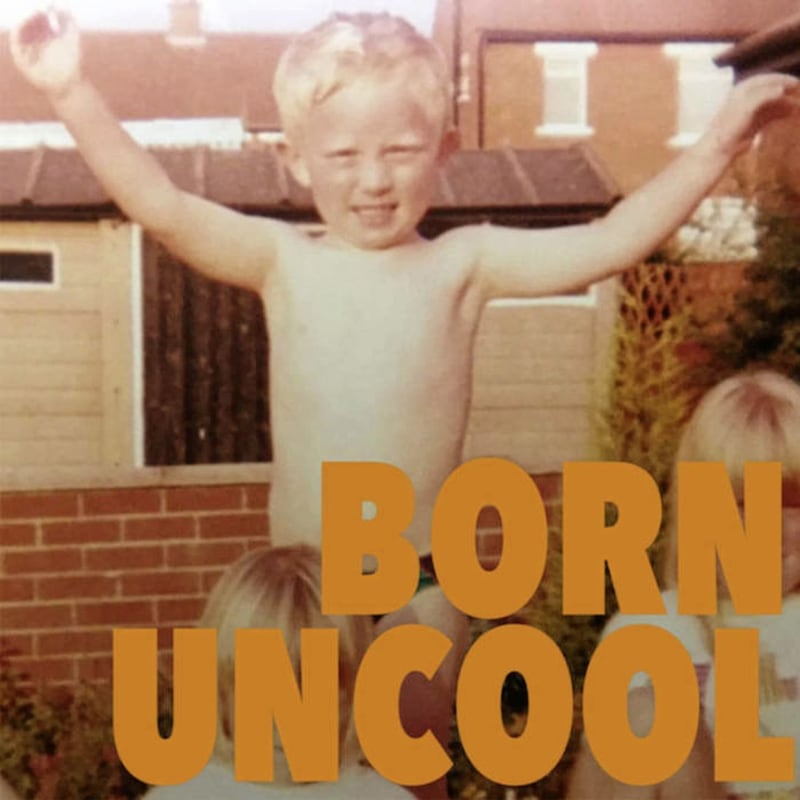Gareth Dunlop &ndash; Born Uncool 
