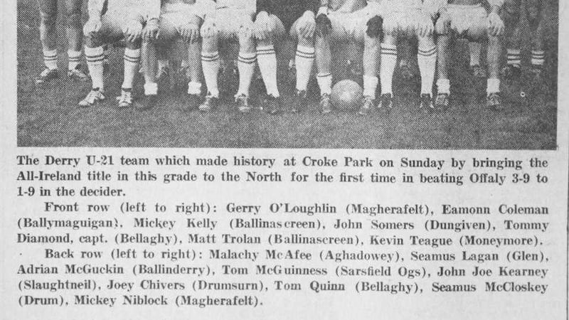 Adrian McGuckin is pictured third from the left on the back row in the Derry team that won the 1968 All-Ireland U21 Football Championship. 
